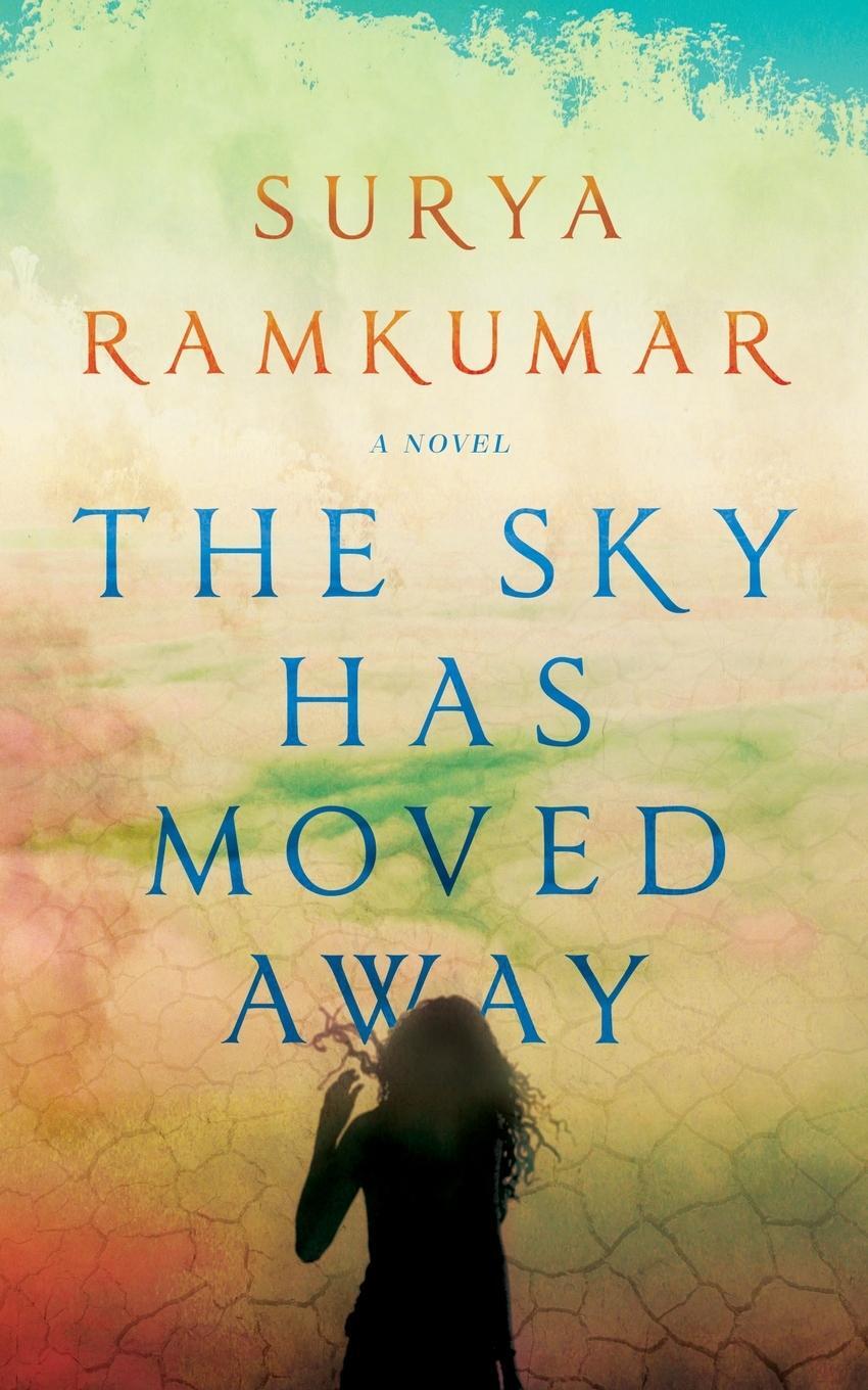 Cover: 9789948782292 | The Sky Has Moved Away | Surya Ramkumar | Taschenbuch | Paperback