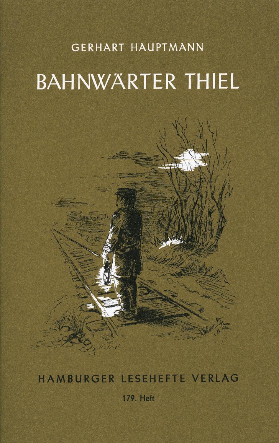 Cover: 9783872911780 | Bahnwärter Thiel | Novellistische Studie | Gerhart Hauptmann | Buch