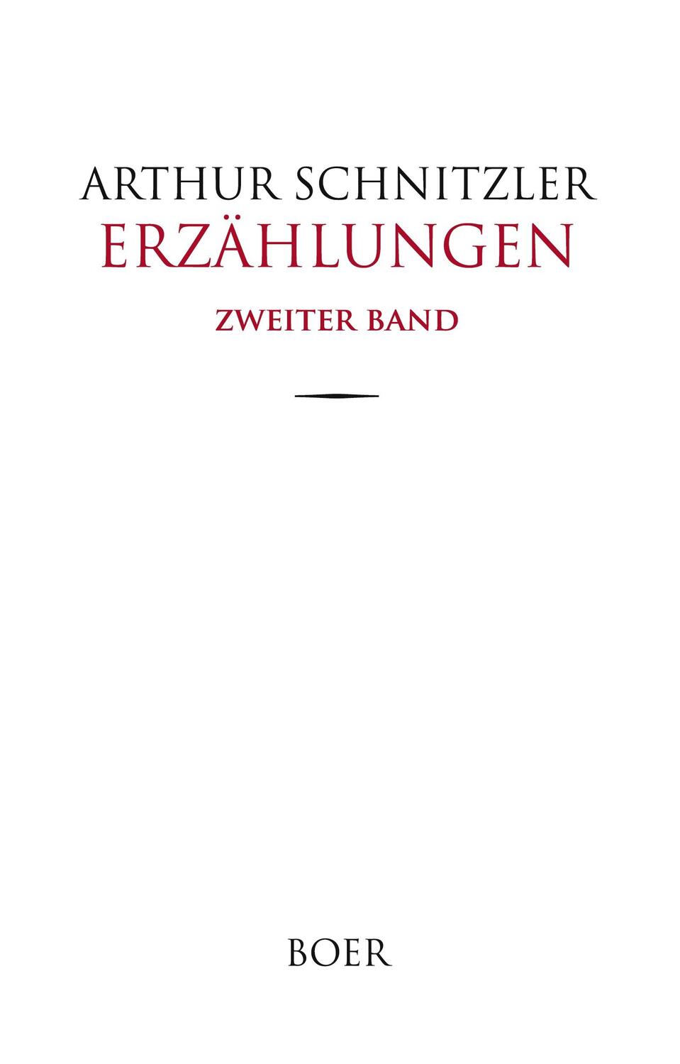 Cover: 9783966622653 | Erzählungen, Band 2 | Arthur Schnitzler | Buch | Deutsch | 2022 | Boer