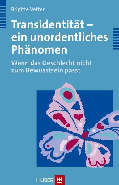 Cover: 9783456848426 | Transidentität - ein unordentliches Phänomen | Brigitte Vetter | Buch