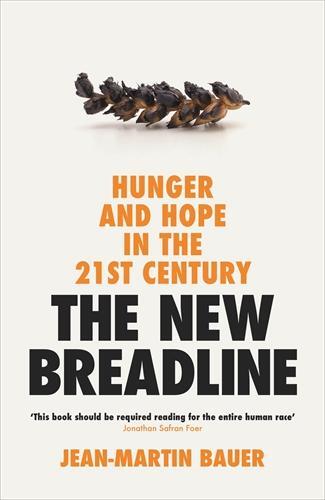 Cover: 9781800812147 | The New Breadline | Hunger and Hope in the 21st Century | Bauer | Buch