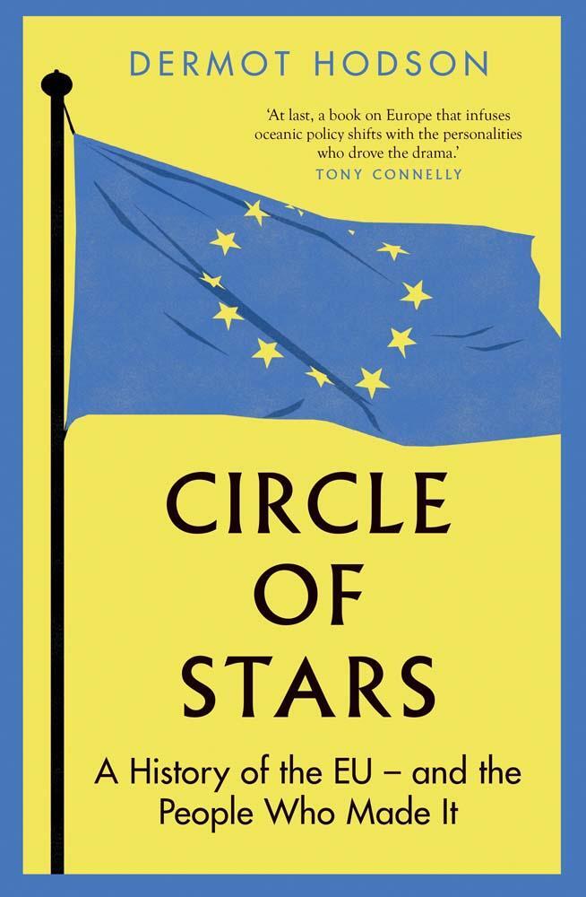 Cover: 9780300267693 | Circle of Stars | A History of the EU and the People Who Made It