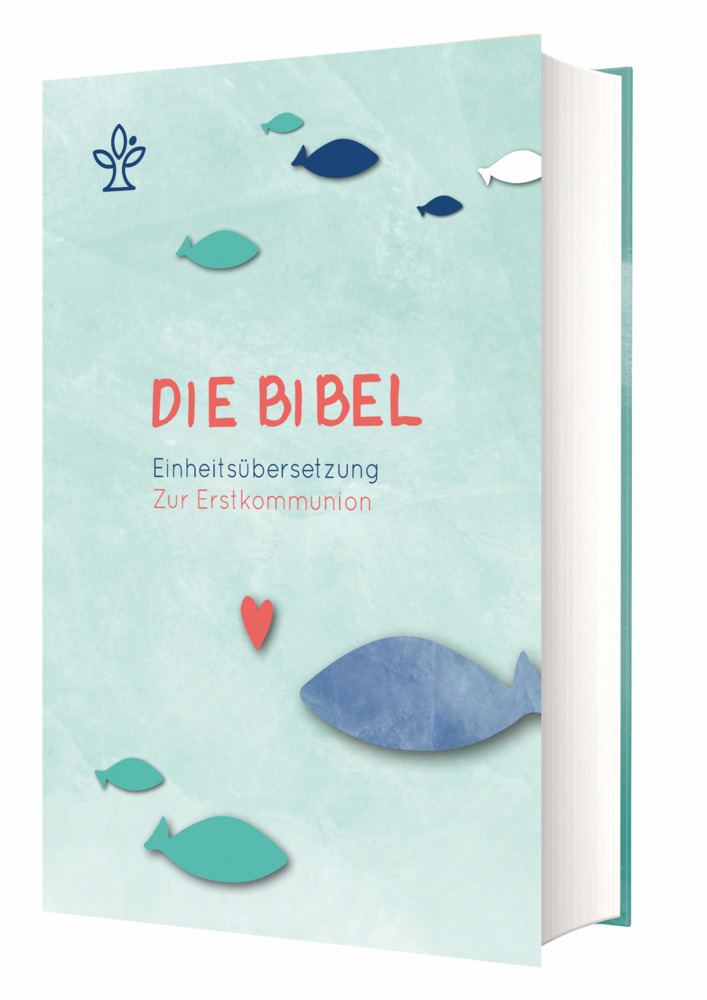 Cover: 9783460440906 | Die Bibel Einheitsübersetzung | Zur Erstkommunion | Buch | 1568 S.