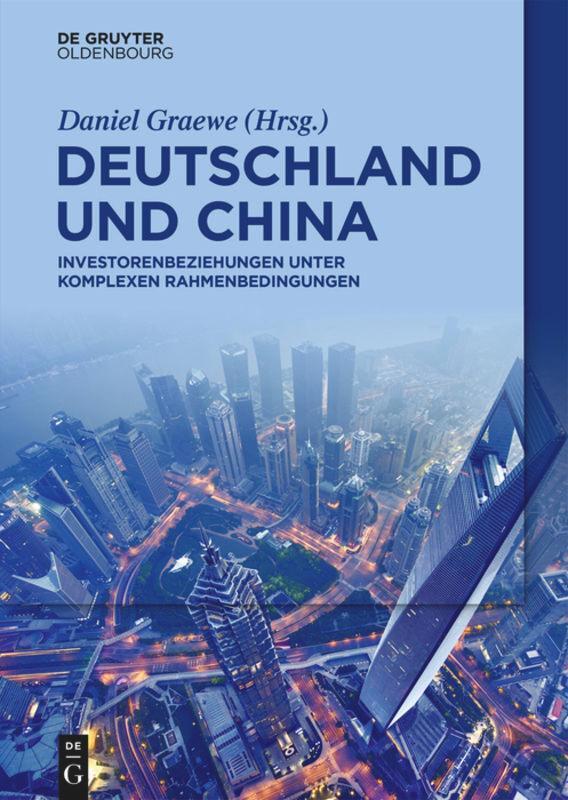 Cover: 9783110664003 | Deutschland und China | Daniel Graewe | Taschenbuch | Paperback | XI