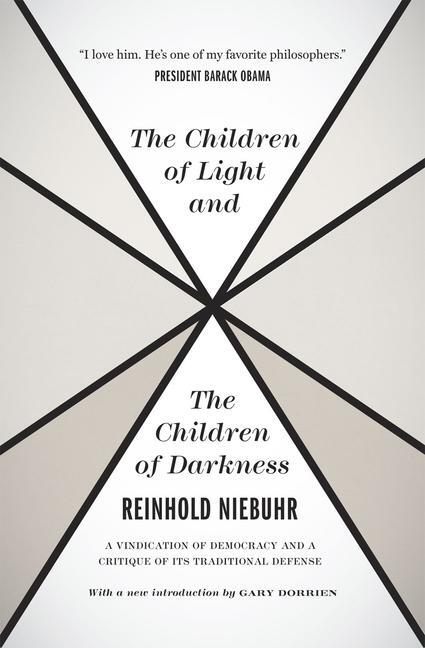 Cover: 9780226584003 | The Children of Light and the Children of Darkne - A Vindication of...