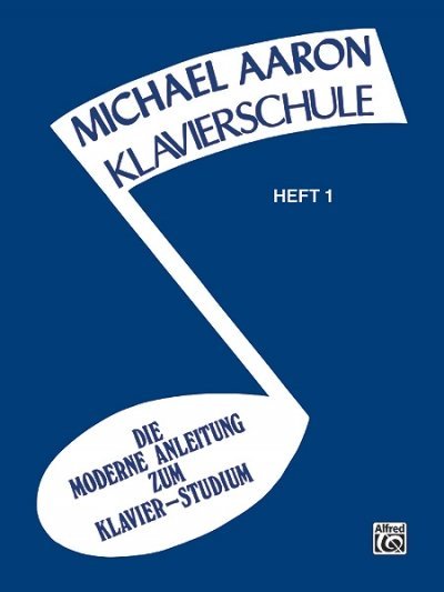 Cover: 29156975277 | Michael Aaron Piano Course: German Edition | Klavierschule, Book 1