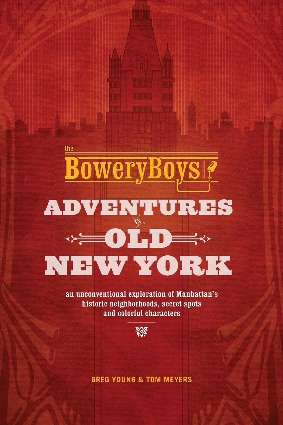 Cover: 9781612435572 | Bowery Boys | Greg Young | Taschenbuch | Paperback | Englisch | 2016
