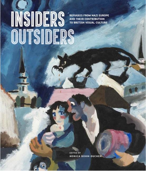 Cover: 9781848223462 | Insiders/Outsiders | Monica Bohm-Duchen | Buch | Gebunden | Englisch