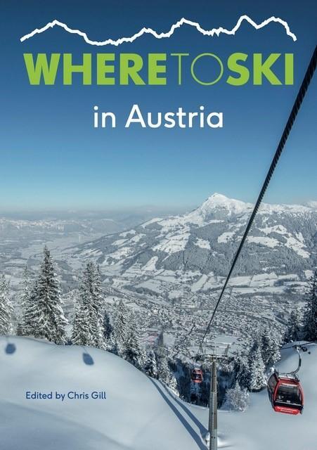 Cover: 9781999770808 | Where to Ski in Austria | Taschenbuch | Englisch | 2017