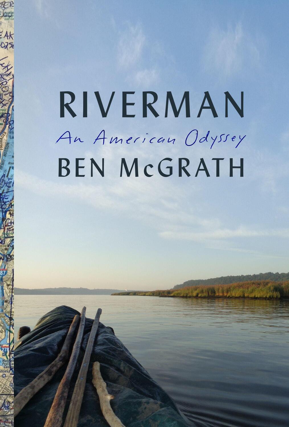 Cover: 9780451494009 | Riverman: An American Odyssey | Ben Mcgrath | Buch | Englisch | 2022
