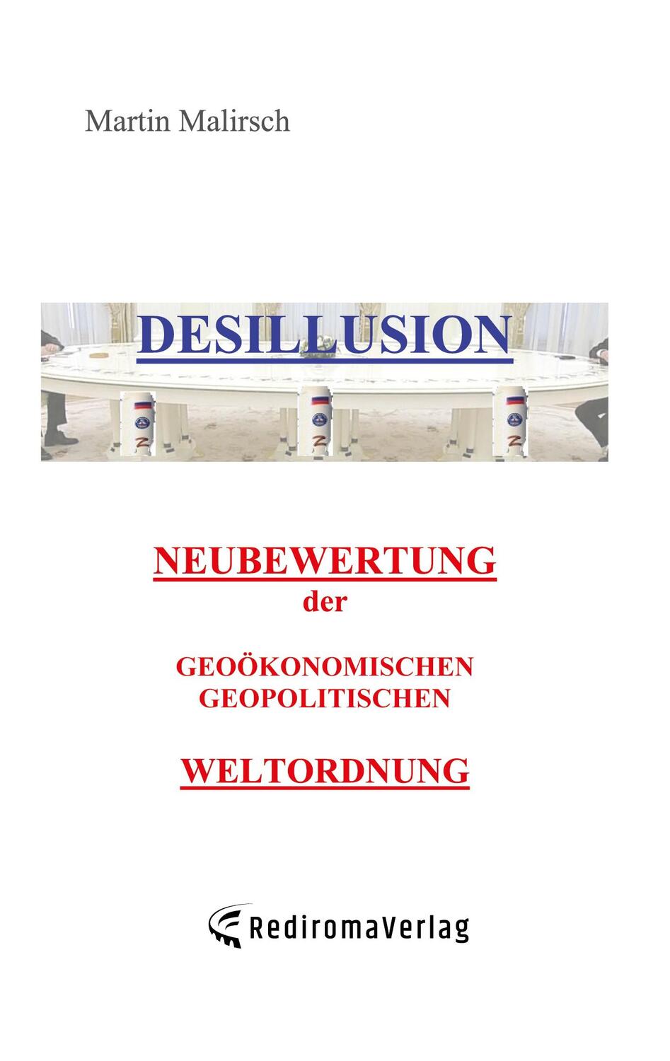 Cover: 9783985277018 | Desillusion | Martin Malirsch | Taschenbuch | Paperback | Deutsch