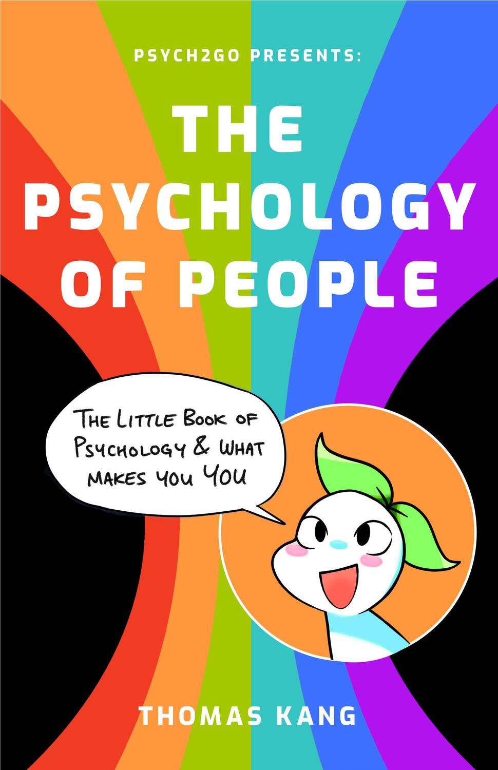 Cover: 9781684812318 | Psych2Go Presents: The Psychology of People | Psych2go | Taschenbuch