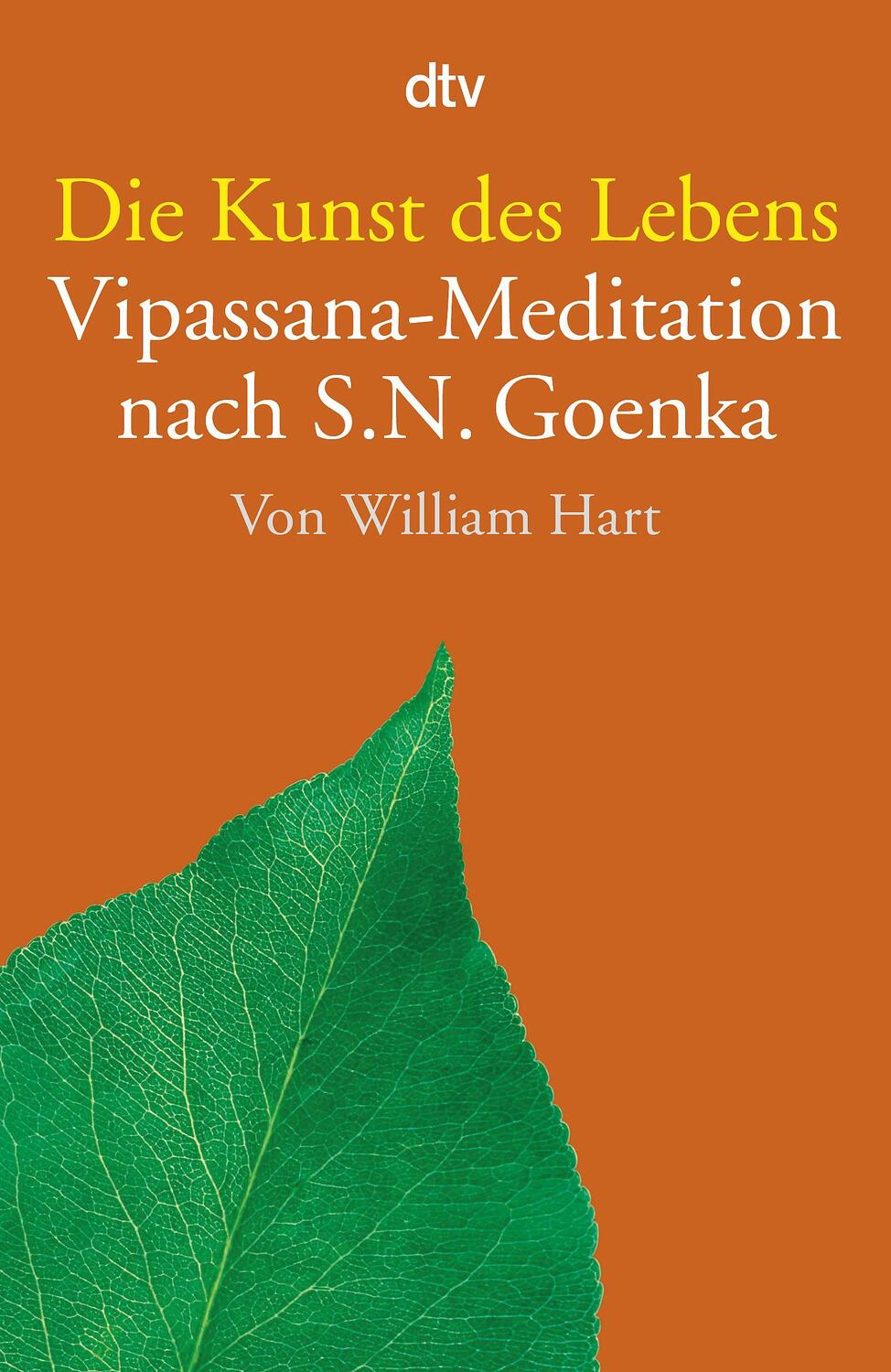 Cover: 9783423343381 | Die Kunst des Lebens | Vipassana-Meditation nach S. N. Goenka | Hart