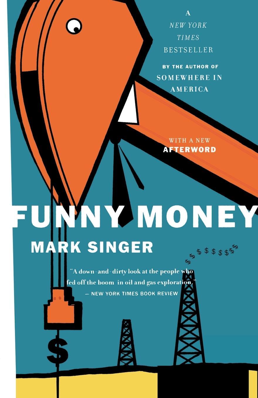 Cover: 9780618197279 | Funny Money | Mark Singer | Taschenbuch | Paperback | Englisch | 2004