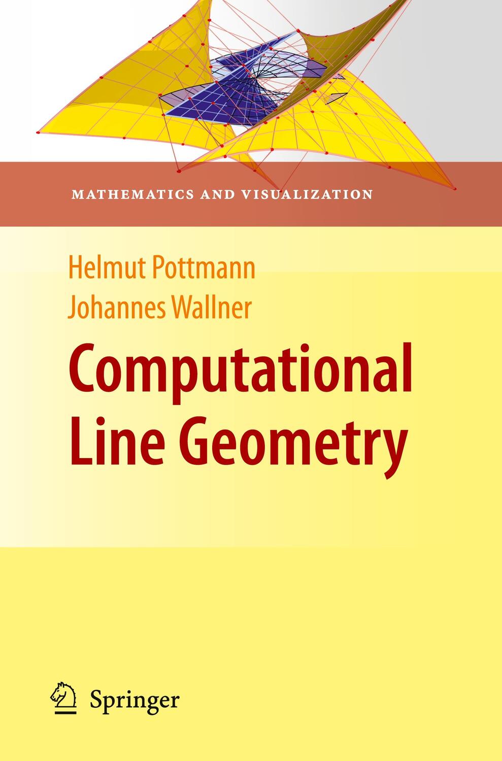 Cover: 9783642040177 | Computational Line Geometry | Johannes Wallner (u. a.) | Taschenbuch