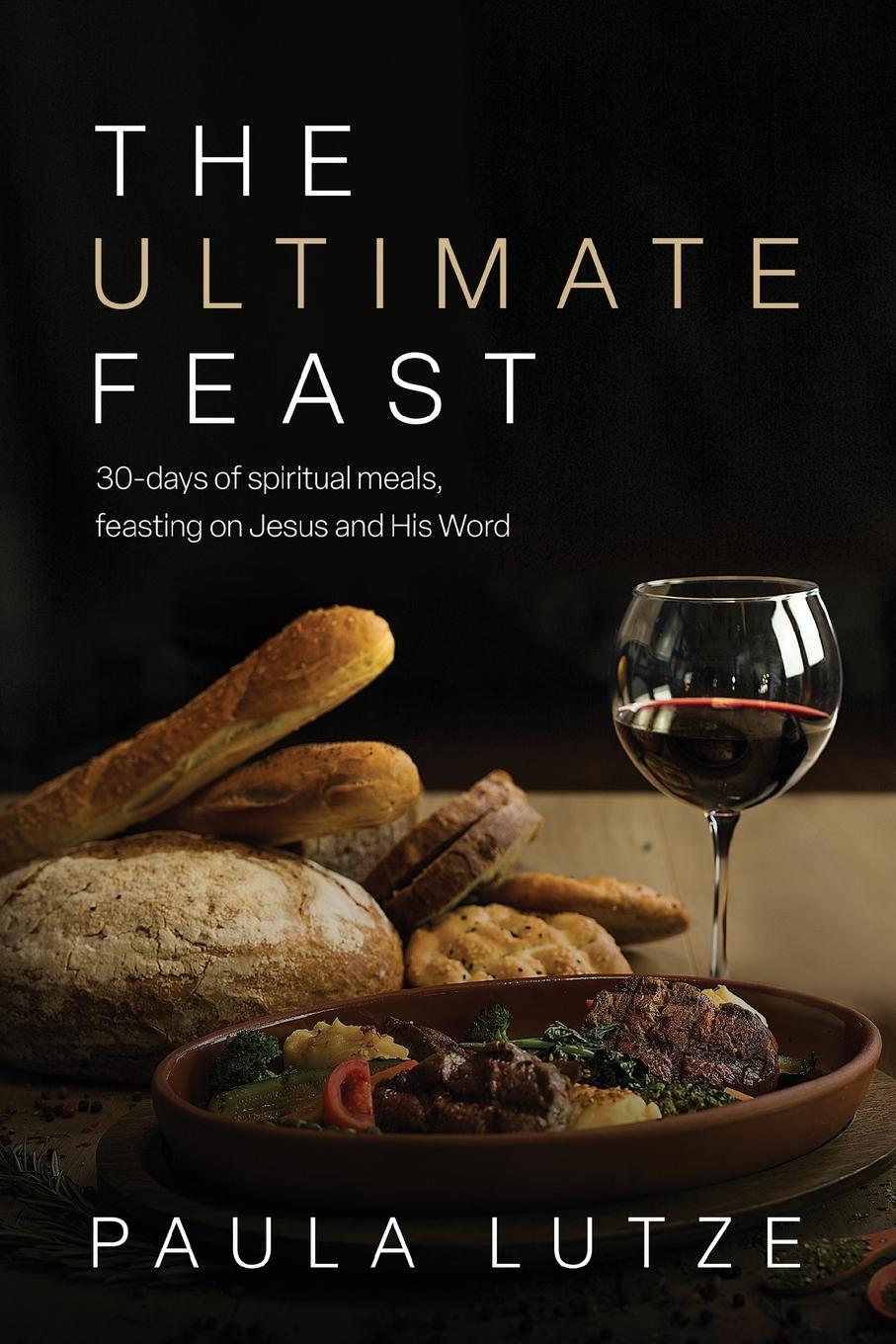 Cover: 9798990498907 | The Ultimate Feast | Lutze | Taschenbuch | Englisch | 2024