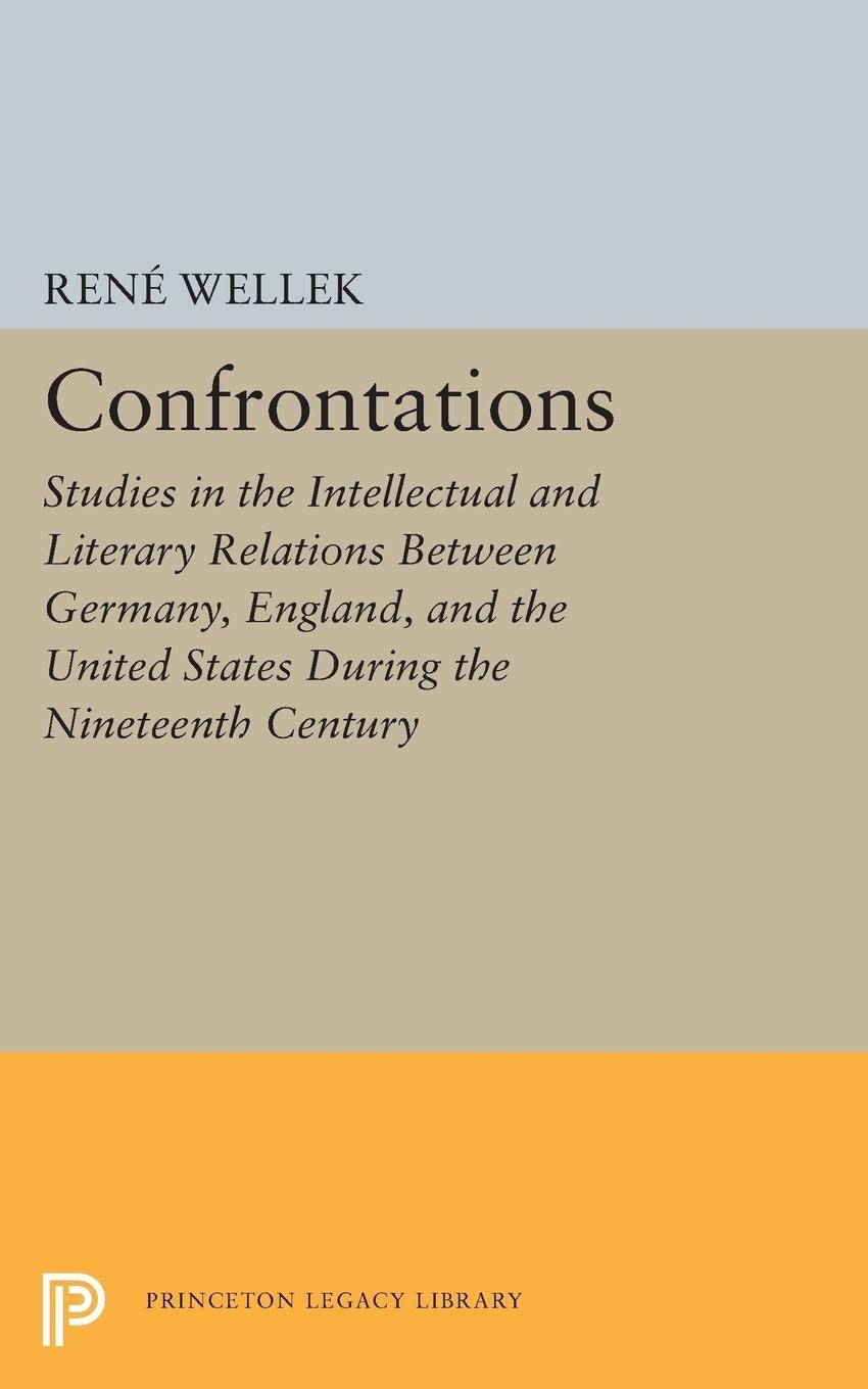 Cover: 9780691623214 | Confrontations | René Wellek | Taschenbuch | Paperback | Englisch