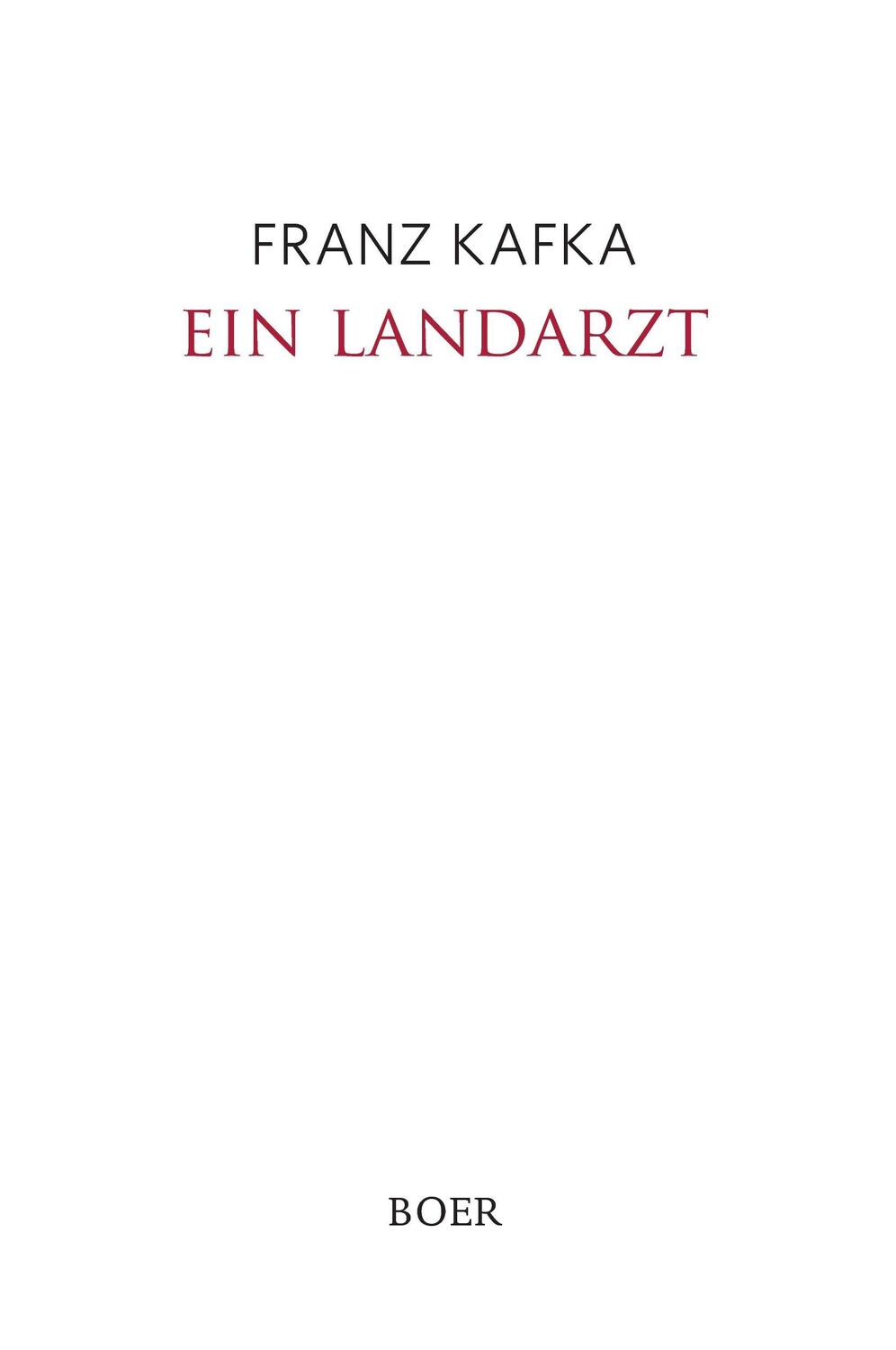 Cover: 9783946619567 | Ein Landarzt | Kleine Erzählungen | Franz Kafka | Buch | 80 S. | 2017