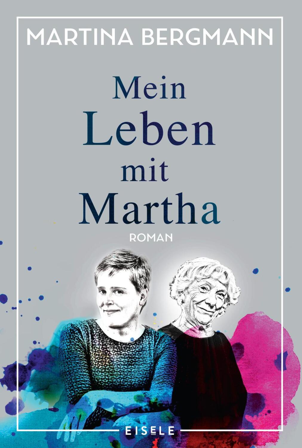 Cover: 9783961610853 | Mein Leben mit Martha | Martina Bergmann | Taschenbuch | Deutsch