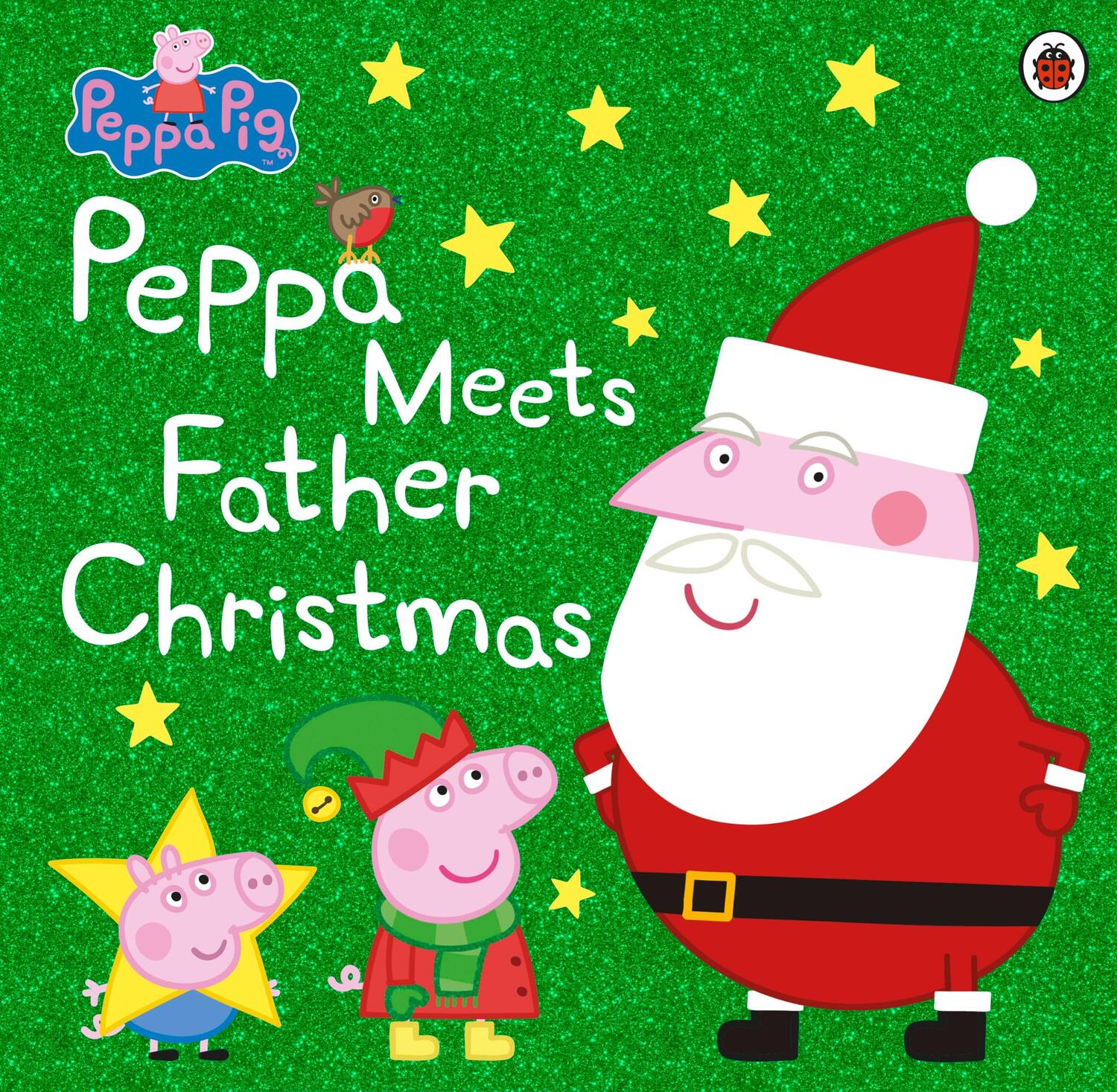 Cover: 9780241321539 | Peppa Pig: Peppa Meets Father Christmas | Taschenbuch | Englisch