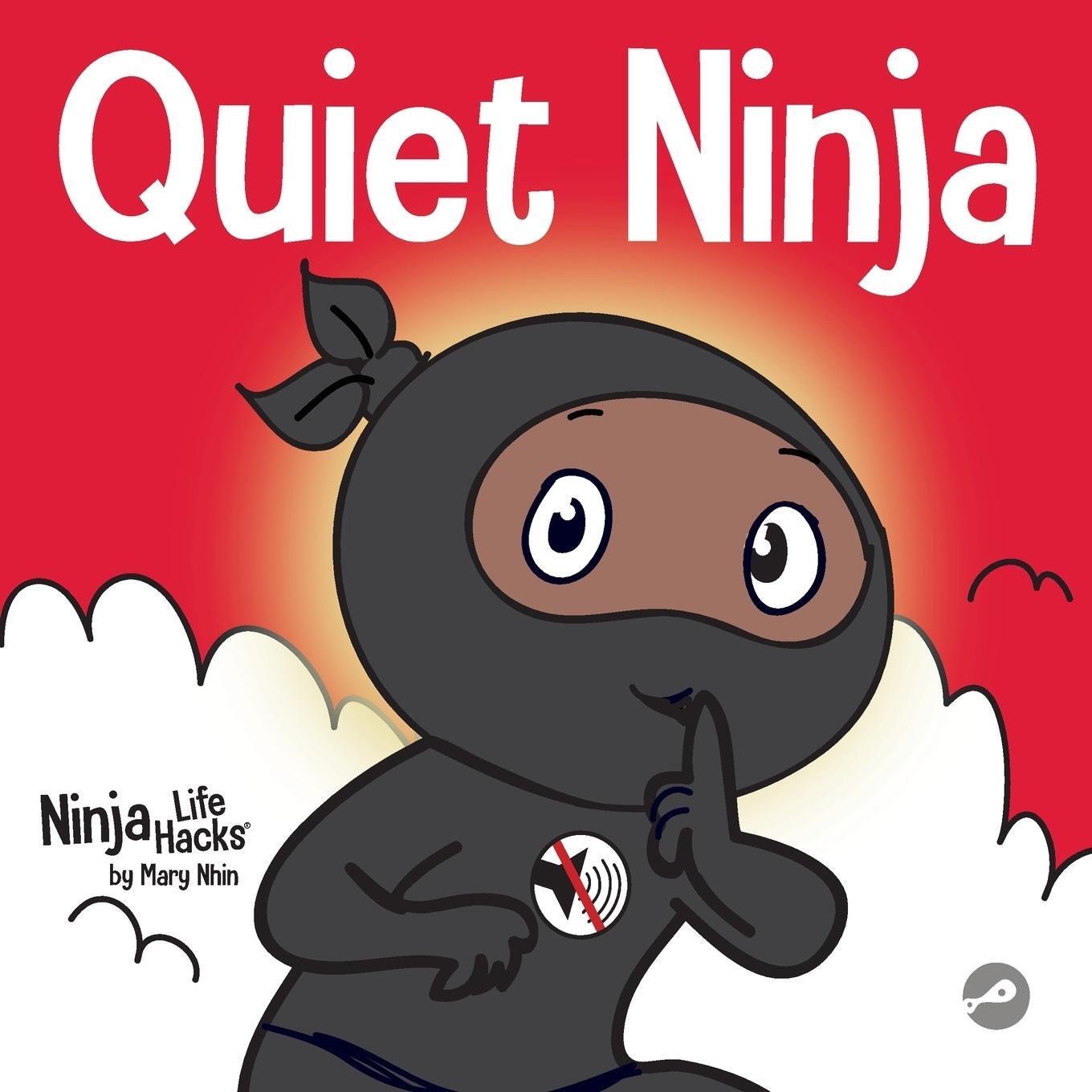Cover: 9781637312179 | Quiet Ninja | Mary Nhin | Taschenbuch | Paperback | Englisch | 2021