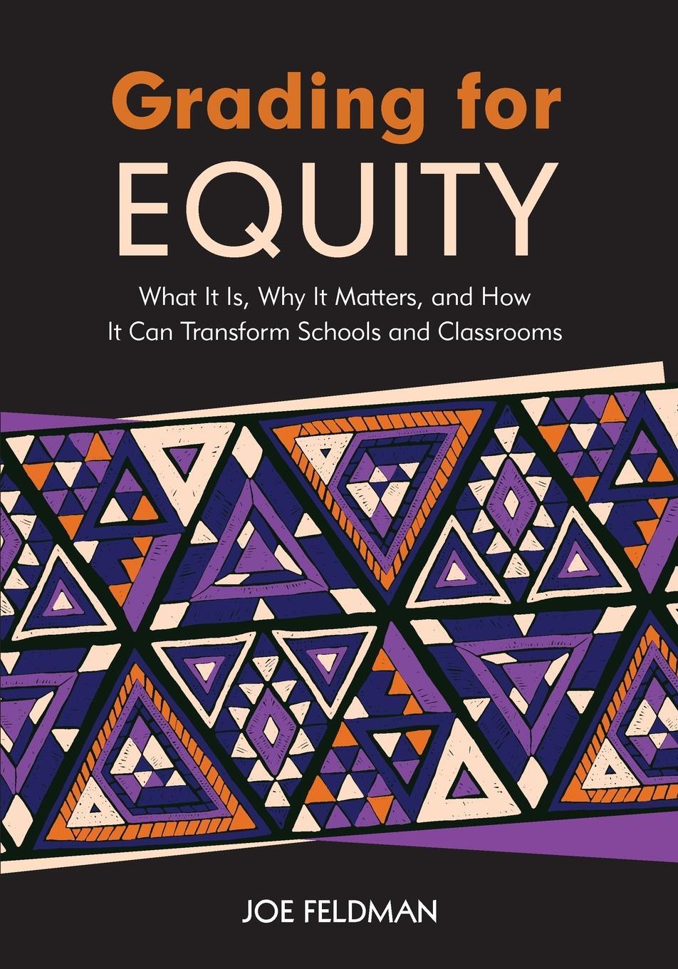 Cover: 9781506391571 | Grading for Equity: What It Is, Why It Matters, and How It Can...