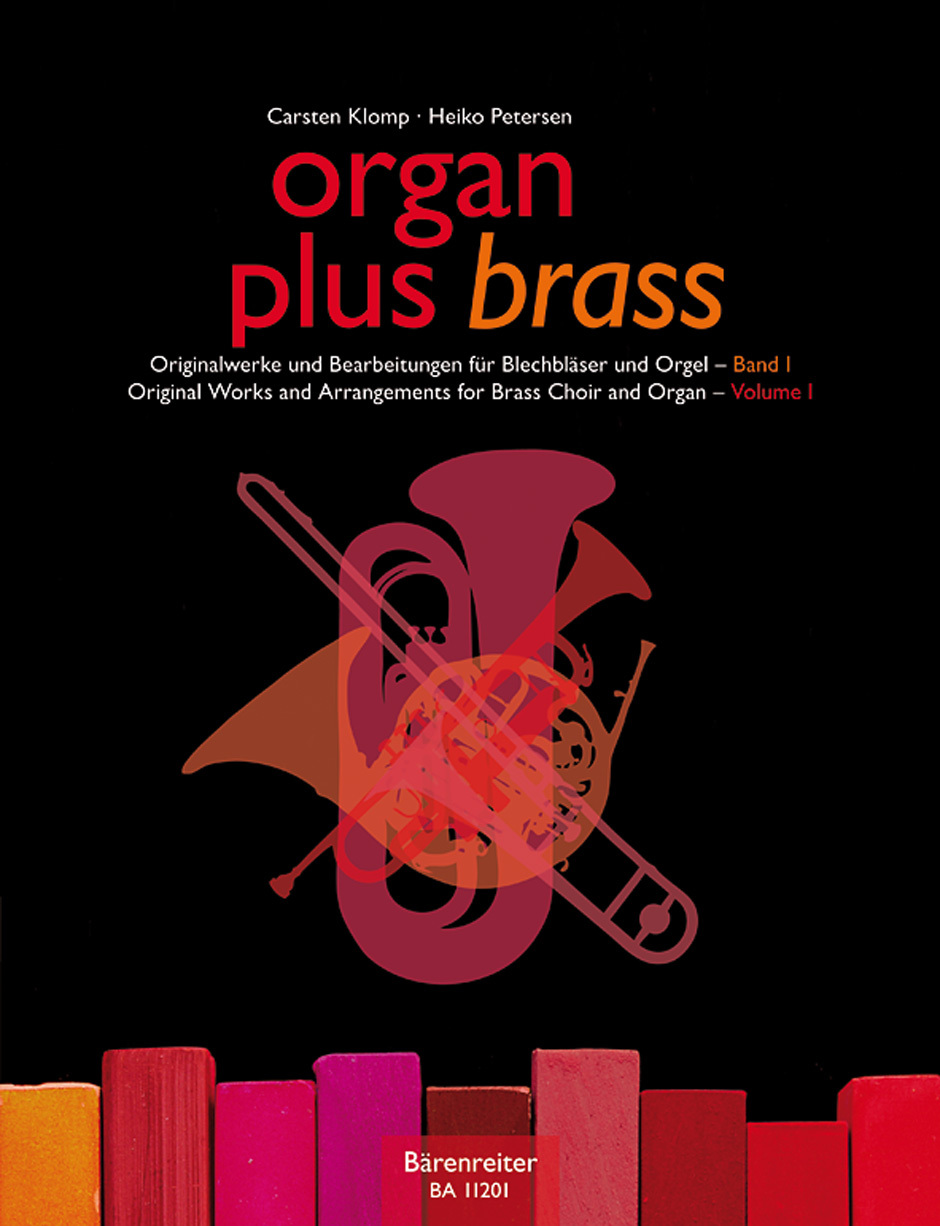 Cover: 9790006529643 | Organ Plus Brass 1 | C. Klomp_H. Petersen | Organ Plus Brass | Buch