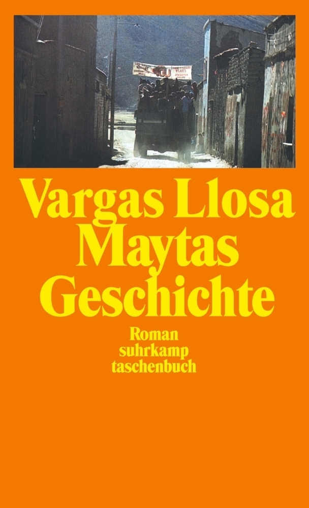 Cover: 9783518381052 | Maytas Geschichte | Roman | Mario Vargas Llosa | Taschenbuch | 2001