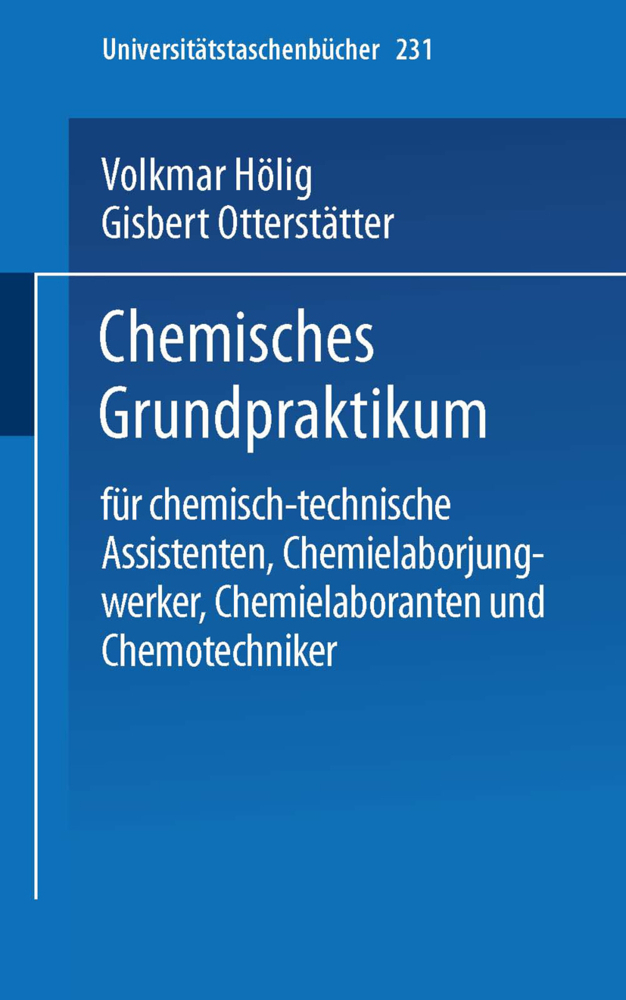 Cover: 9783798503724 | Chemisches Grundpraktikum | Volkmar Hölig (u. a.) | Taschenbuch | xi