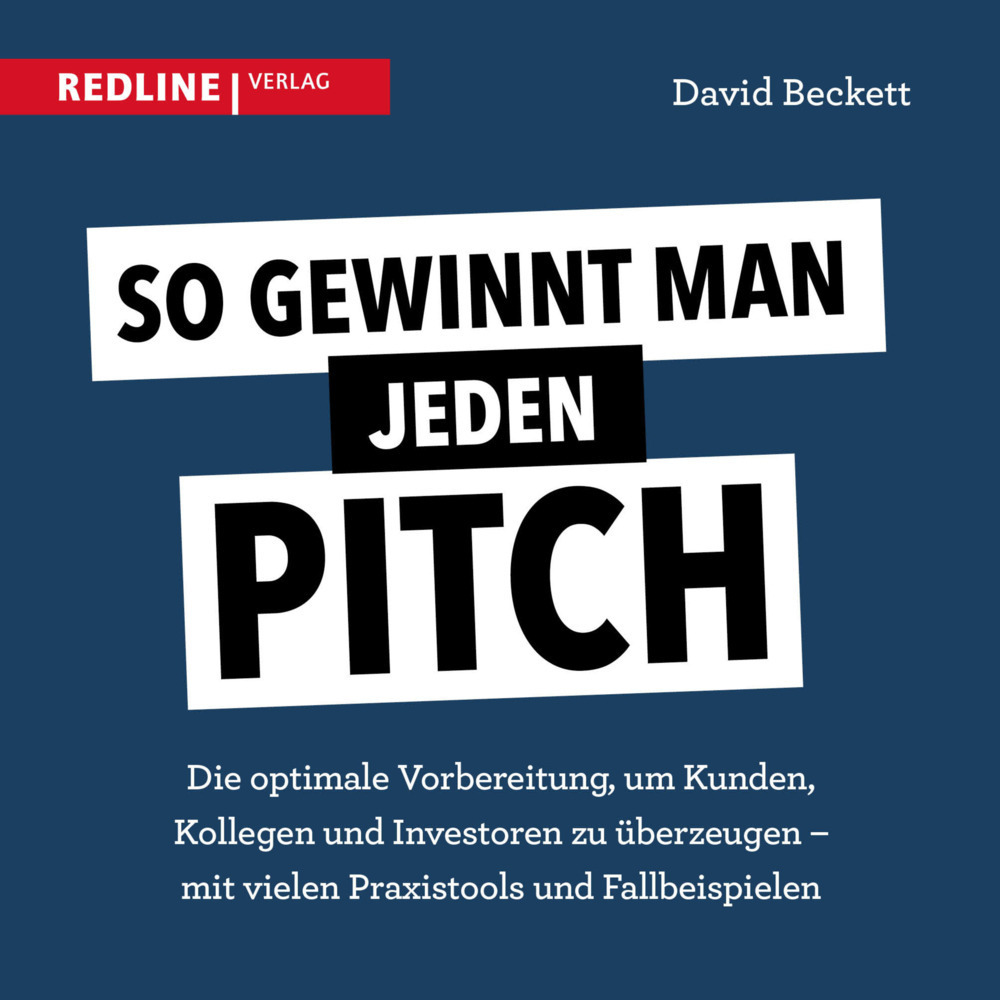 Cover: 9783868817348 | So gewinnt man jeden Pitch | David Beckett | Buch | 2019
