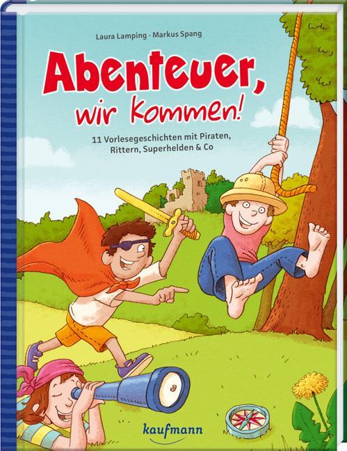 Cover: 9783780665294 | Abenteuer, wir kommen! | Lamping Laura | Buch | 80 S. | Deutsch | 2024