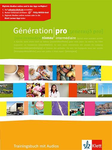 Cover: 9783125244863 | Génération pro. - Niveau intermédiaire. Trainingsbuch | Bundle | 2011