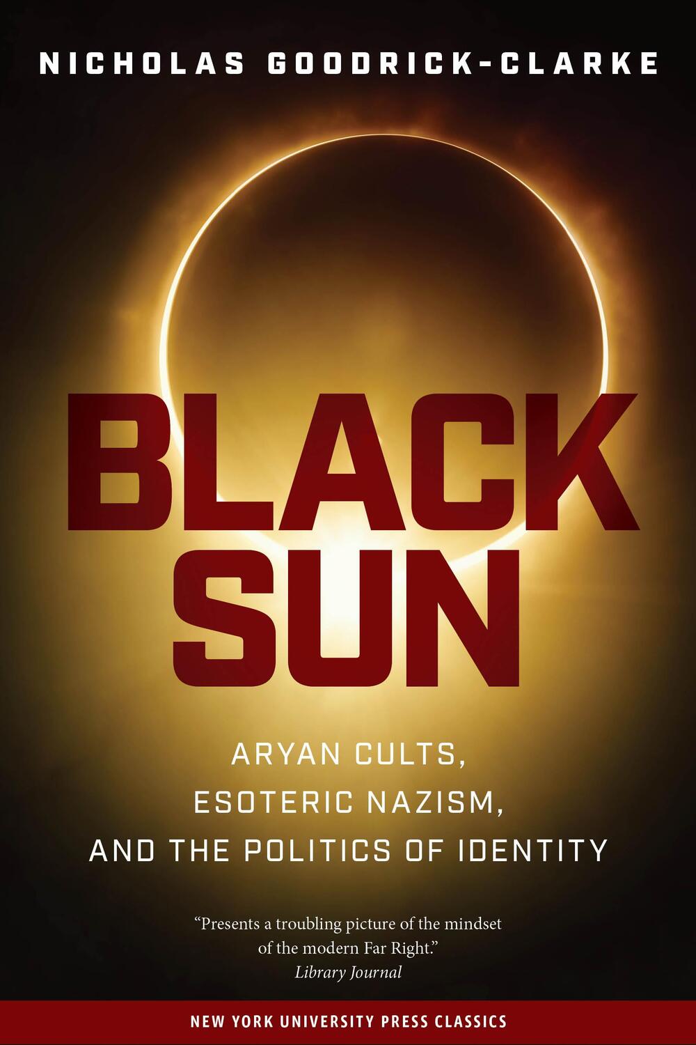 Cover: 9780814731550 | Black Sun | Aryan Cults, Esoteric Nazism, and the Politics of Identity