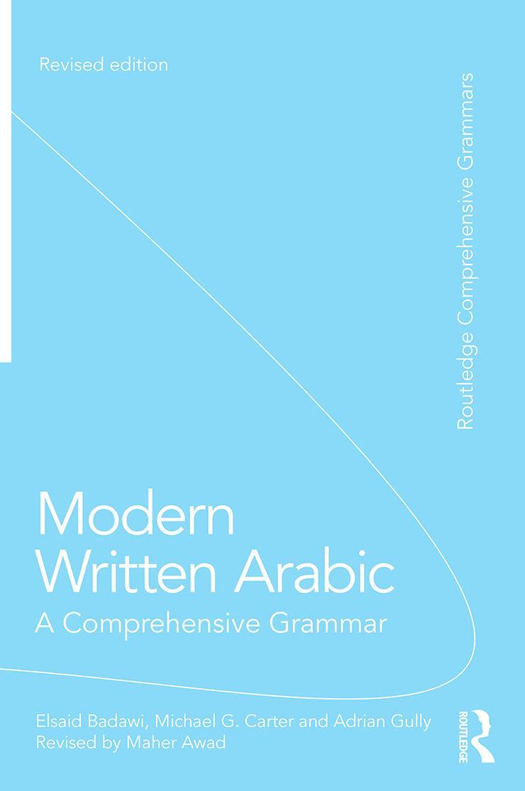 Cover: 9780415667494 | Modern Written Arabic | A Comprehensive Grammar | Adrian Gully (u. a.)