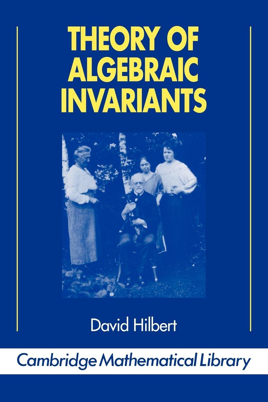 Cover: 9780521449038 | Theory of Algebraic Invariants | David Hilbert (u. a.) | Taschenbuch