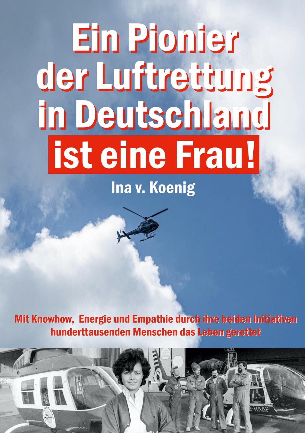 Cover: 9783757860547 | Ein Pionier der Luftrettung in Deutschland ist eine Frau | A. Gmeiner