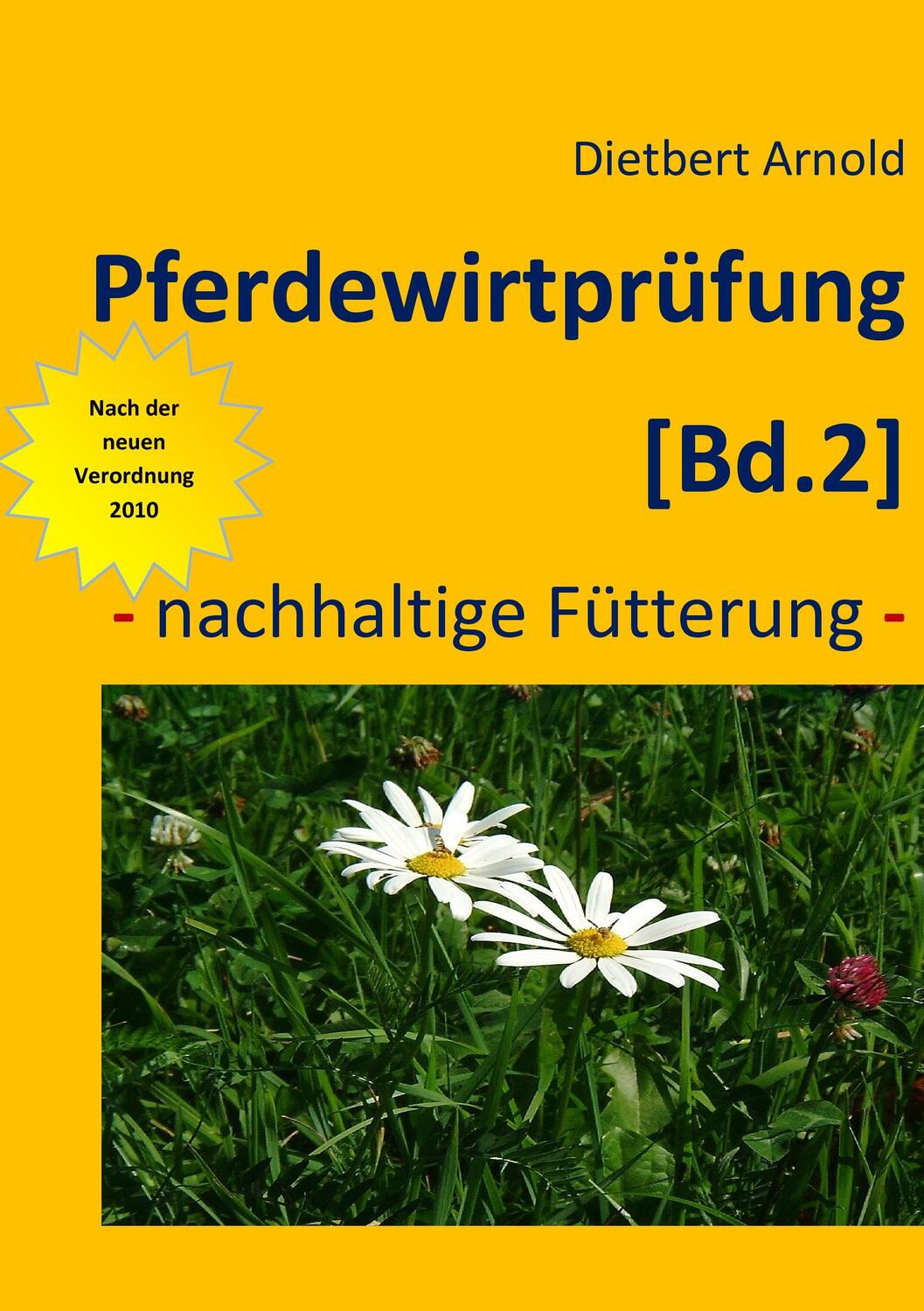 Cover: 9783839131206 | Pferdewirtprüfung 2 | Dietbert Arnold | Taschenbuch | 240 S. | Deutsch