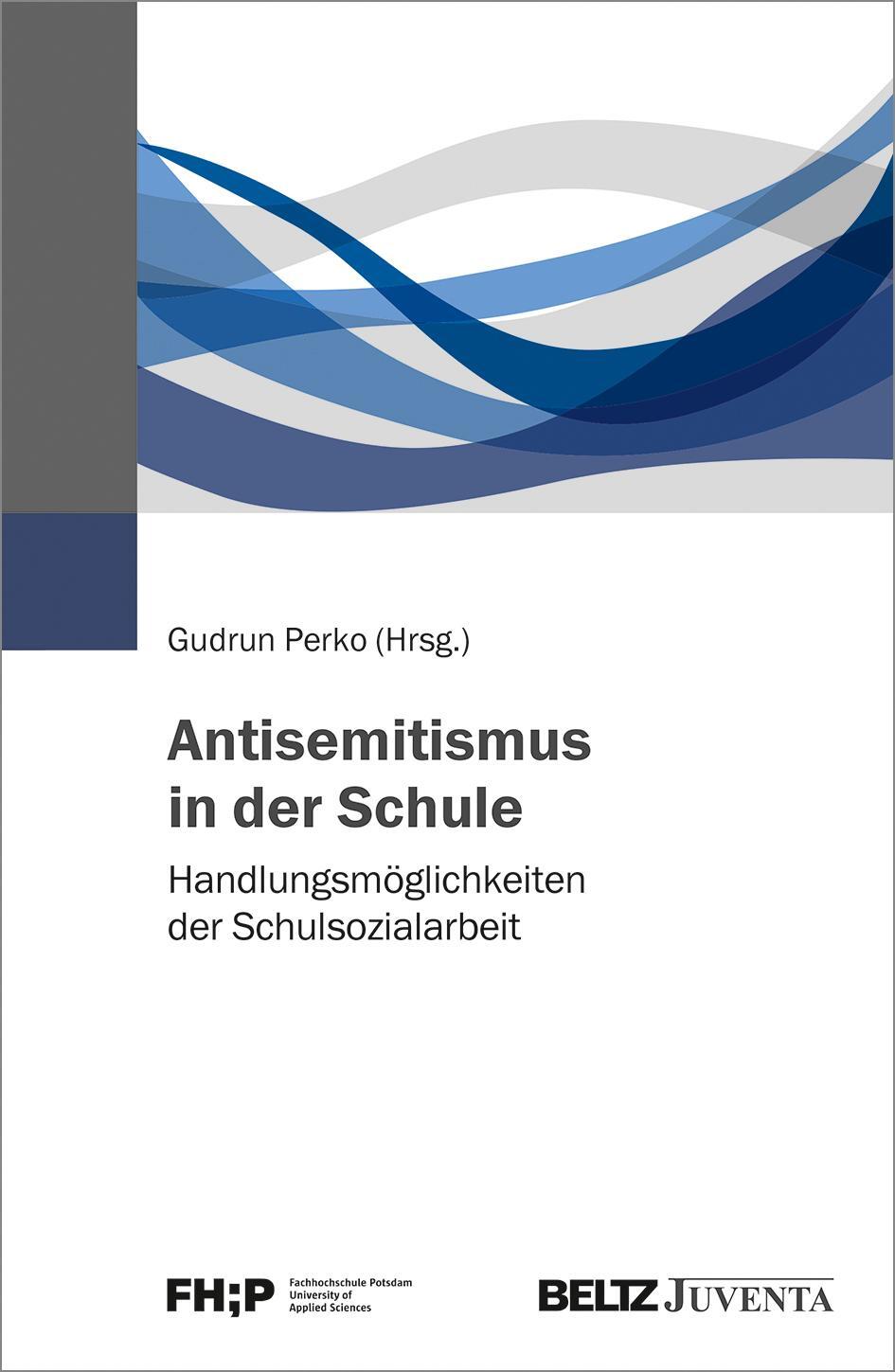 Cover: 9783779962540 | Antisemitismus in der Schule | Gudrun Perko | Taschenbuch | Deutsch