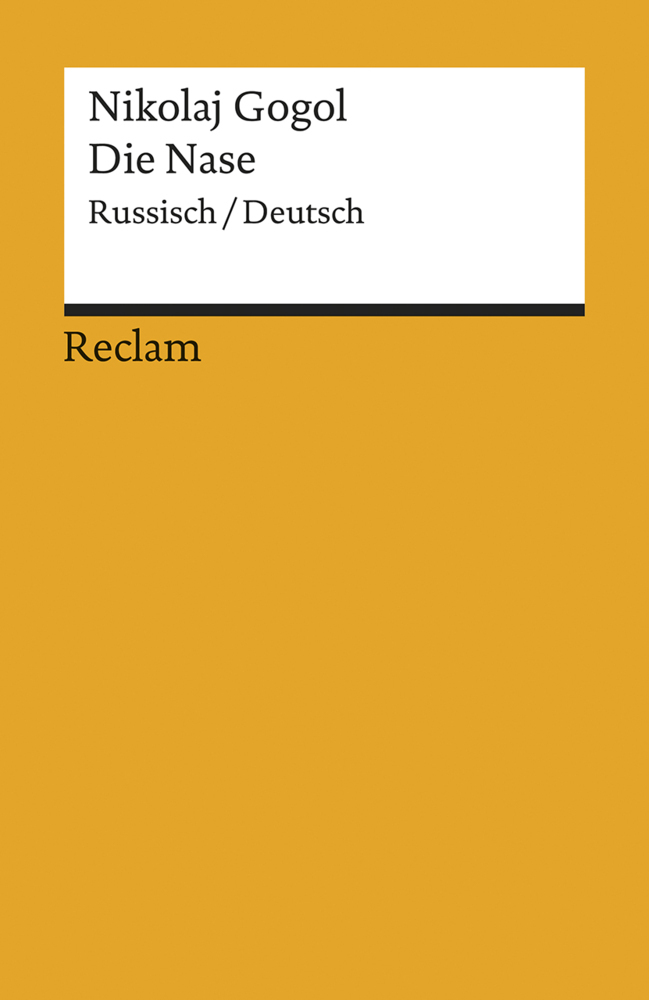 Cover: 9783150096284 | Die Nase, Russisch/Deutsch | Nikolai Wassiljewitsch Gogol | Buch