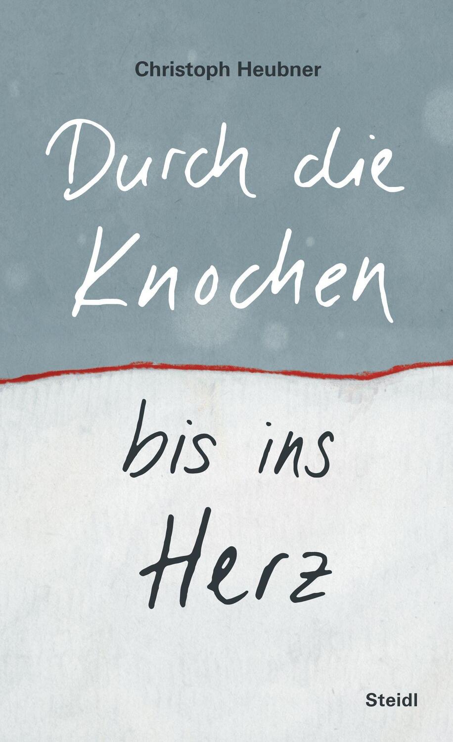 Cover: 9783958299375 | Durch die Knochen bis ins Herz | Christoph Heubner | Buch | Deutsch