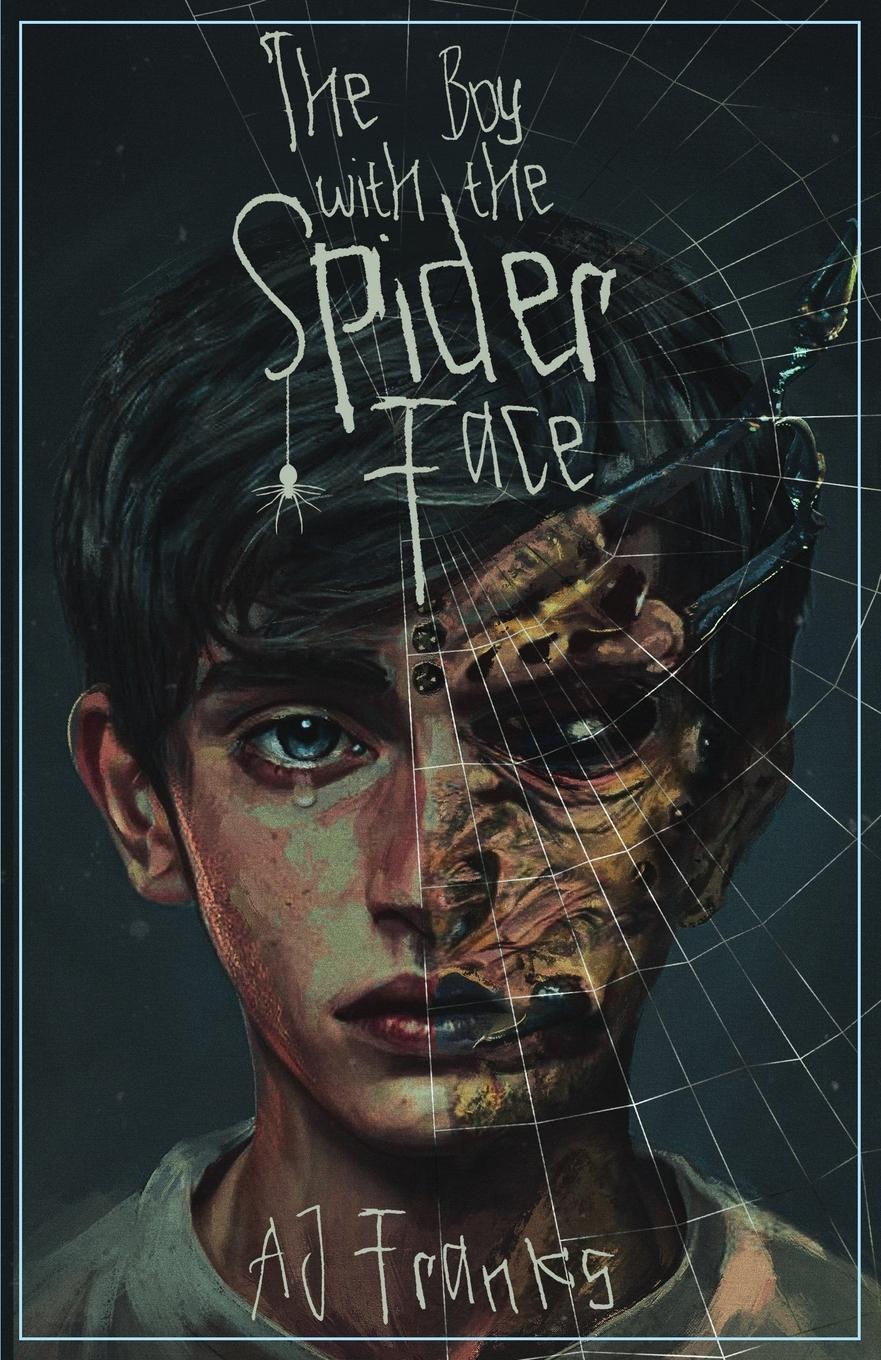 Cover: 9781737721857 | The Boy with the Spider Face | Aj Franks | Taschenbuch | Englisch