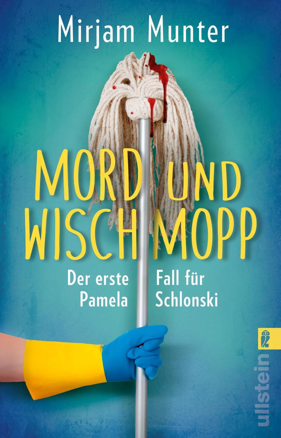 Cover: 9783548065380 | Mord und Wischmopp | Mirjam Munter | Taschenbuch | 384 S. | Deutsch