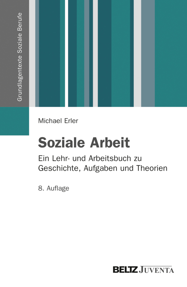 Cover: 9783779919575 | Soziale Arbeit | Michael Erler | Taschenbuch | 141 S. | Deutsch | 2012