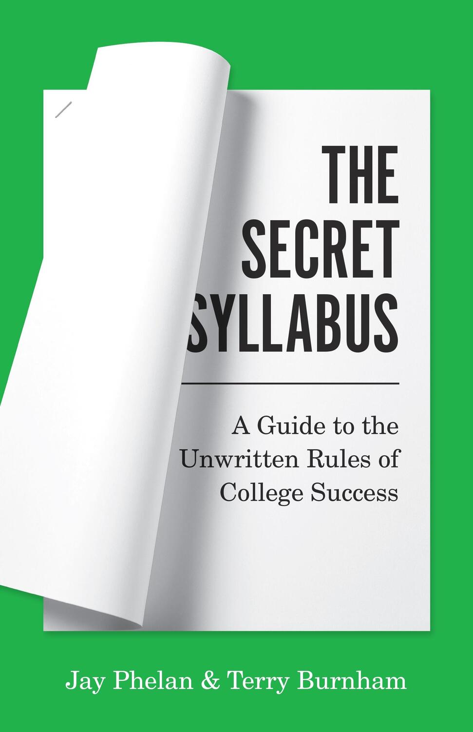 Cover: 9780691224428 | The Secret Syllabus | Jay Phelan (u. a.) | Taschenbuch | Englisch