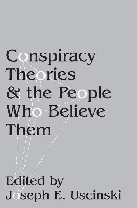 Cover: 9780190844080 | Conspiracy Theories and the People Who Believe Them | Uscinski | Buch