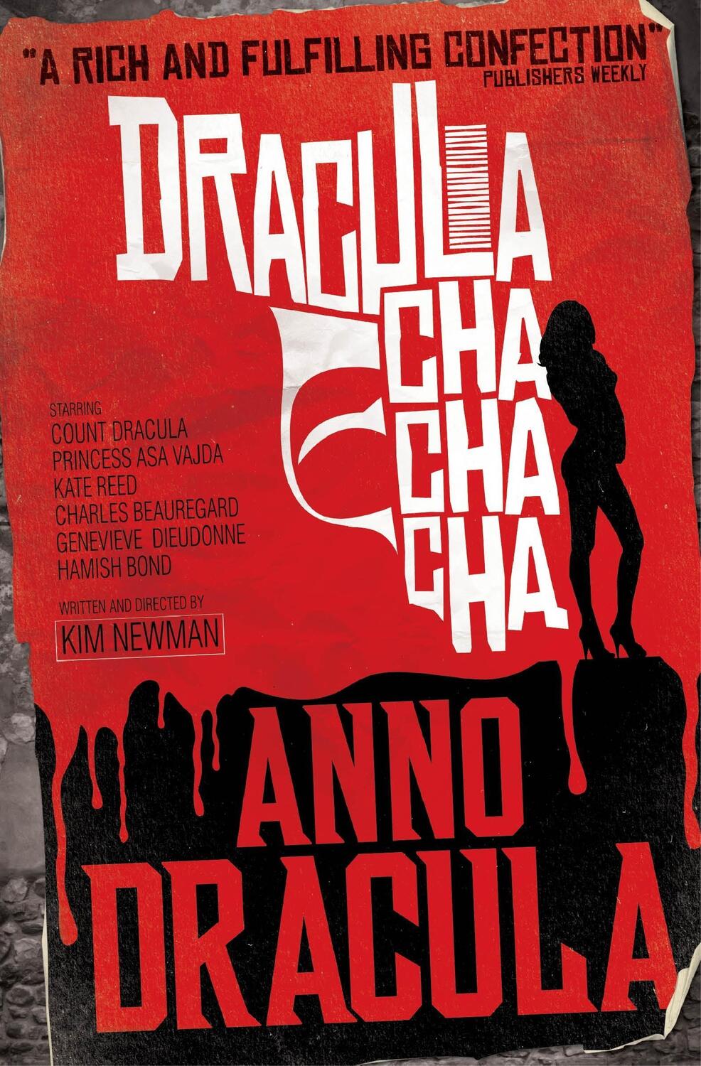 Cover: 9780857680853 | Anno Dracula: Dracula Cha Cha Cha | Kim Newman | Taschenbuch | 2012