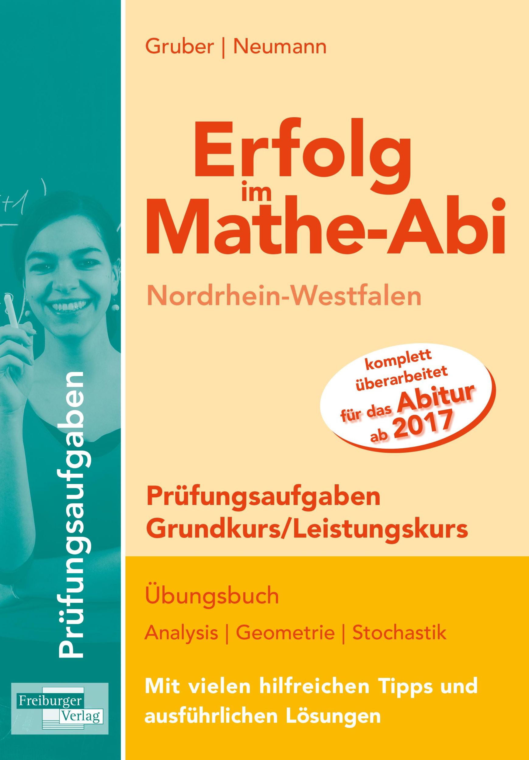 Cover: 9783868144079 | Erfolg im Mathe-Abi NRW Prüfungsaufgaben Grund- und Leistungskurs