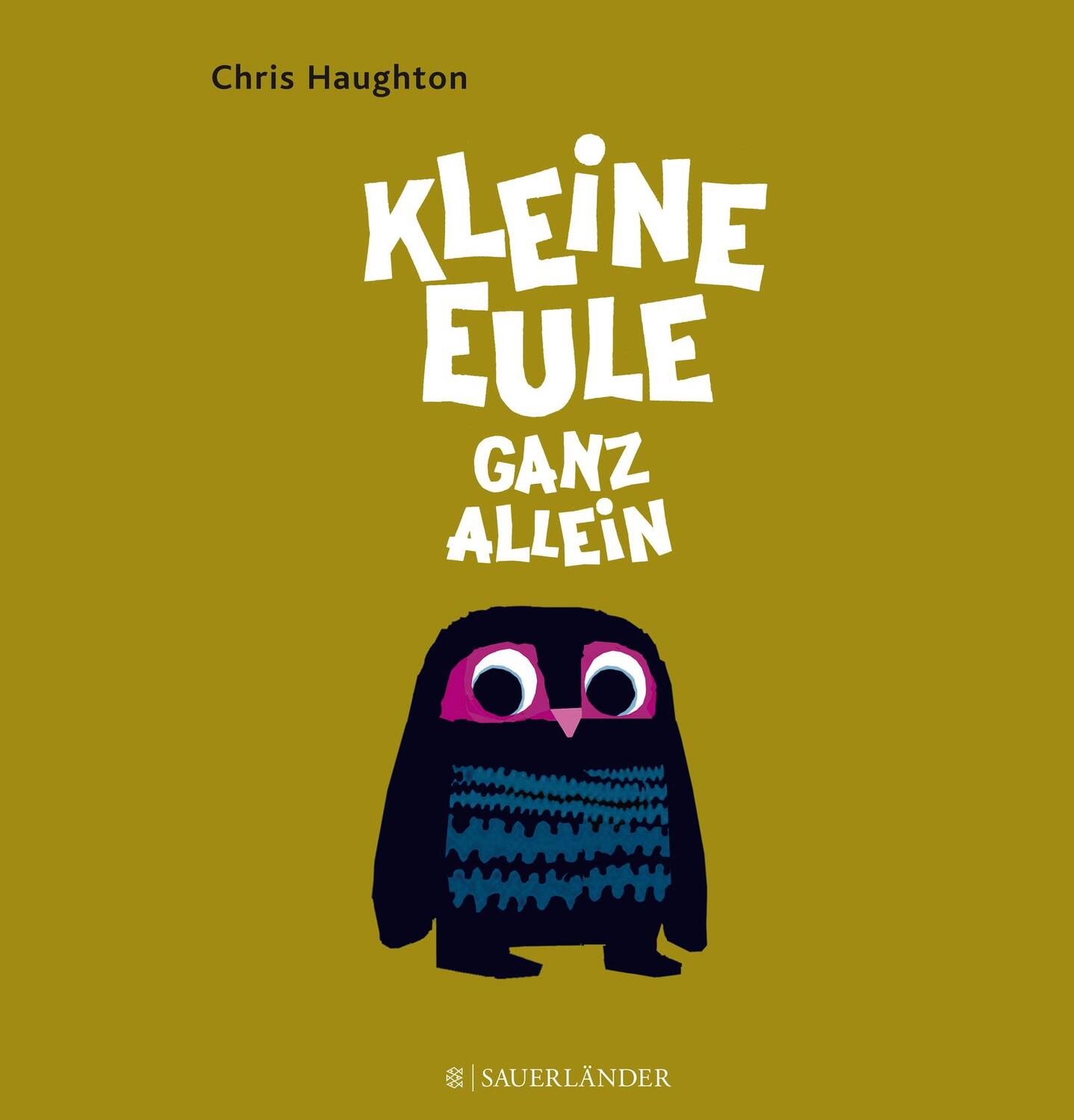 Cover: 9783737360432 | Kleine Eule ganz allein | Chris Haughton | Buch | Deutsch | 2011