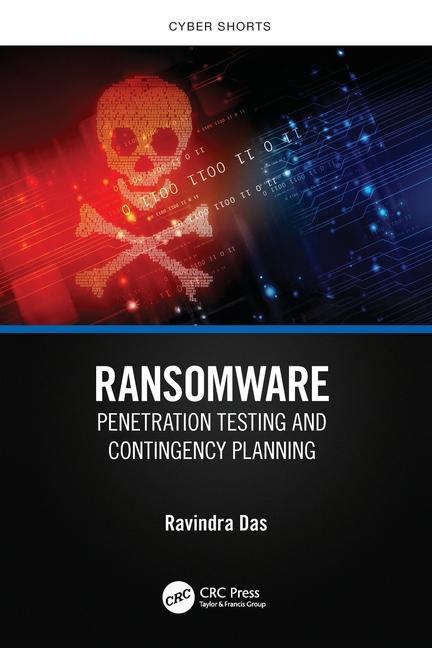Cover: 9781032556697 | Ransomware | Penetration Testing and Contingency Planning | Das | Buch