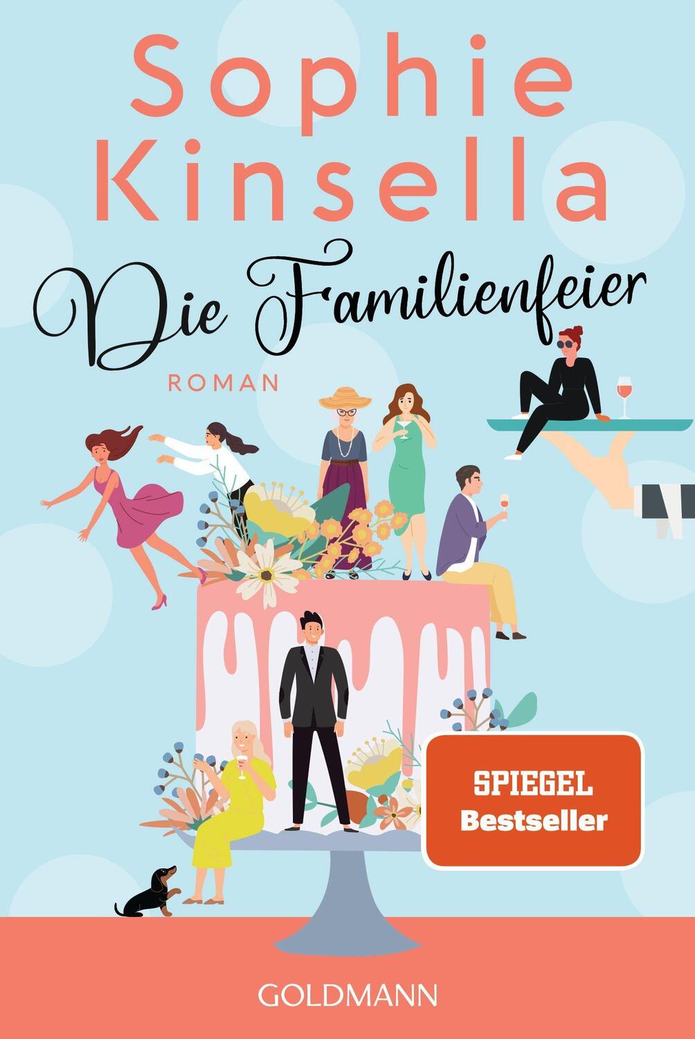 Cover: 9783442493050 | Die Familienfeier | Roman | Sophie Kinsella | Taschenbuch | Deutsch